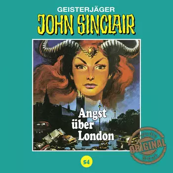 John Sinclair, Tonstudio Braun, Folge 54: Angst ?ber London