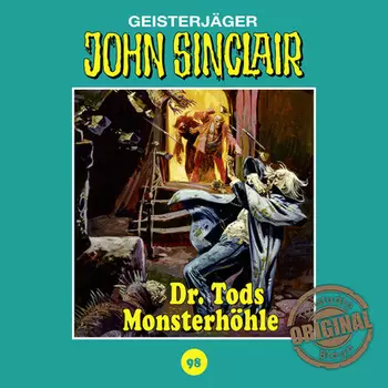 John Sinclair, Tonstudio Braun, Folge 98: Dr. Tods Monsterh?hle (Ungek?rzt)