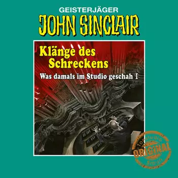 John Sinclair, Tonstudio Braun, Kl?nge des Schreckens - Was damals im Studio geschah, Teil 1