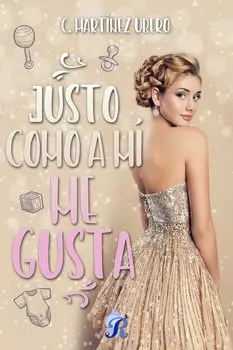 Justo como a m? me gusta