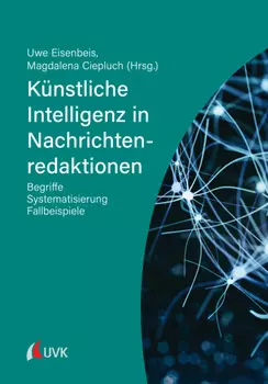 K?nstliche Intelligenz in Nachrichtenredaktionen