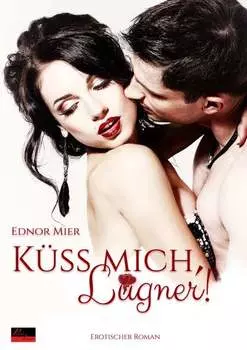K?ss mich, L?gner!