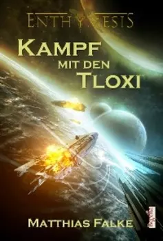 Kampf mit den Tloxi