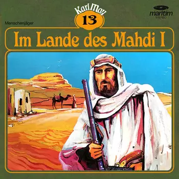 Karl May, Gr?ne Serie, Folge 13: Im Lande des Mahdi I