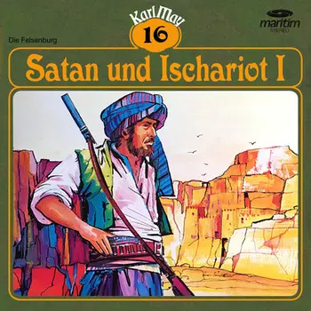 Karl May, Gr?ne Serie, Folge 16: Satan und Ischariot I