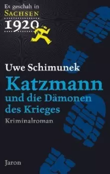 Katzmann und die D?monen des Krieges