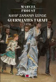 Kayp Zamann zinde Guermantes Taraf 3. Kitap