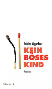 Kein b?ses Kind