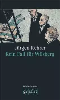 Kein Fall f?r Wilsberg