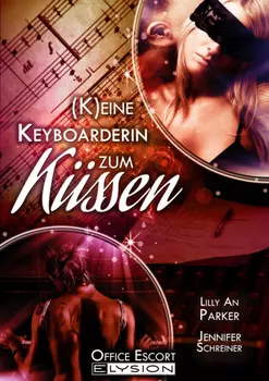 Keine Keyboarderin zum K?ssen