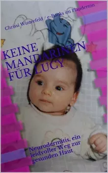 Keine Mandarinen f?r Lucy