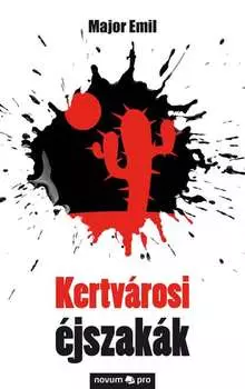 Kertv?rosi ?jszak?k