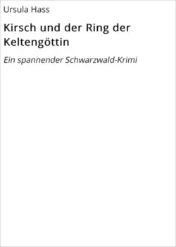 Kirsch und der Ring der Kelteng?ttin