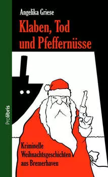 Klaben, Tod und Pfeffern?sse
