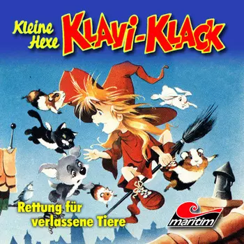 Kleine Hexe Klavi-Klack, Folge 8: Rettung f?r verlassene Tiere