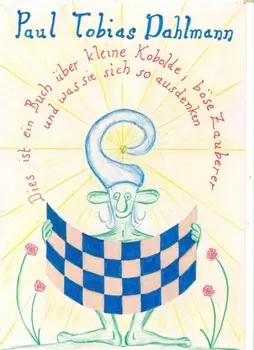 Kleine Kobolde und b?se Zauberer