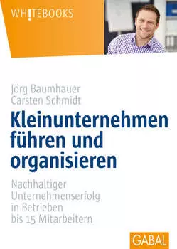 Kleinunternehmen f?hren und organisieren