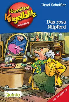 Kommissar Kugelblitz 08. Das rosa Nilpferd