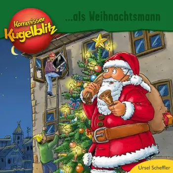 Kommissar Kugelblitz als Weihnachtsmann (Ungek?rzt)