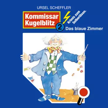 Kommissar Kugelblitz, Folge 2: Das blaue Zimmer