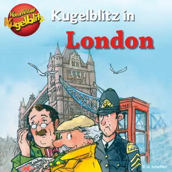 Kommissar Kugelblitz in London (Ungek?rzt)