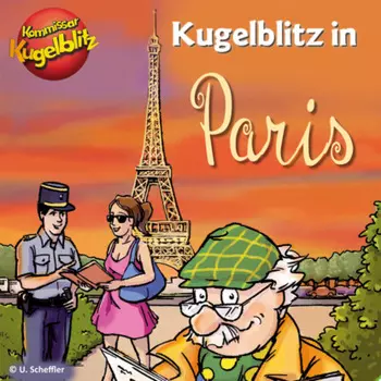 Kommissar Kugelblitz in Paris (Ungek?rzt)