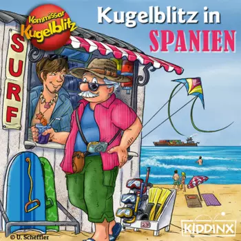 Kommissar Kugelblitz in Spanien (Ungek?rzt)