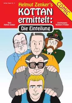 Kottan ermittelt: Die Einteilung
