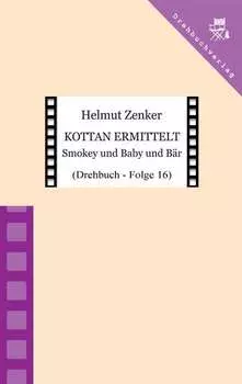 Kottan ermittelt: Smokey und Baby und B?r