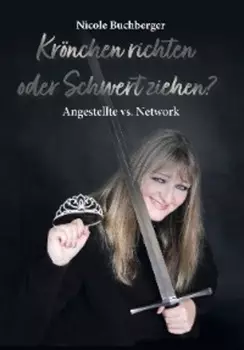 Kr?nchen richten oder Schwert ziehen?
