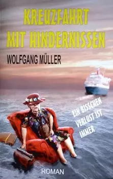 Kreuzfahrt mit Hindernissen