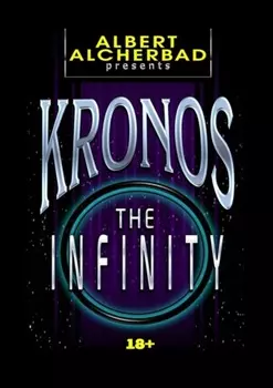 Kronos: The Infinity. 18+