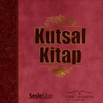 Kutsal Kitap (Tevrat, Zebur ve ncil'i i?eren Kitab Mukaddes)