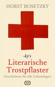 -ky's Literarische Trostpflaster