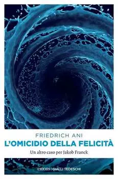 L'omicidio della felicit?
