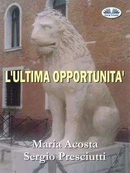 L'Ultima Opportunit?