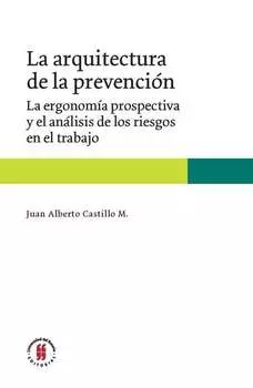La arquitectura de la prevenci?n