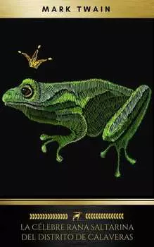 La c?lebre rana saltarina del distrito de Calaveras