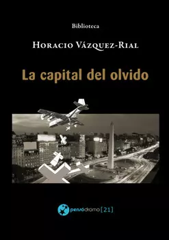 La capital del olvido