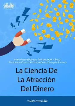 La Ciencia De La Atracci?n Del Dinero