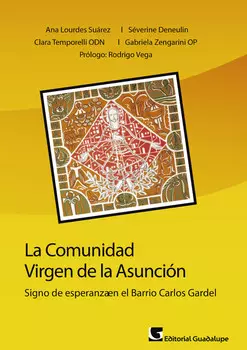 La comunidad Virgen de la Asunci?n