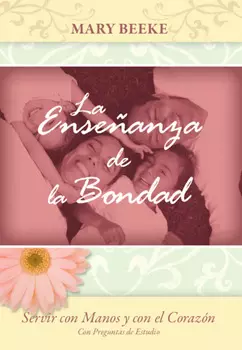 La ense?anza de la bondad