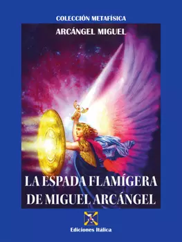 La Espada Flam?gera de Miguel Arc?ngel