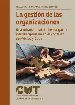 La gesti?n de las organizaciones