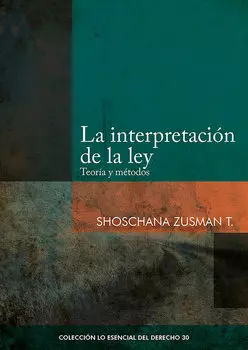 La interpretaci?n de la ley