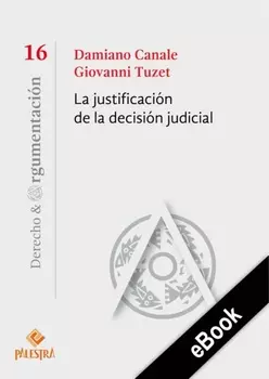 La justificaci?n de la decisi?n judicial