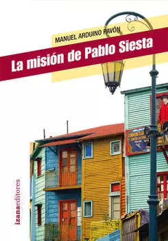 La misi?n de Pablo Siesta