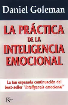 La pr?ctica de la inteligencia emocional