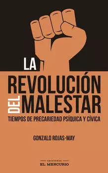 La revoluci?n del malestar