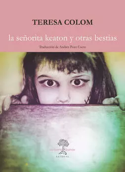 La se?orita Keaton y otras bestias